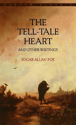 The Tell-Tale Heart Edgar Allan Poe 9780553212280